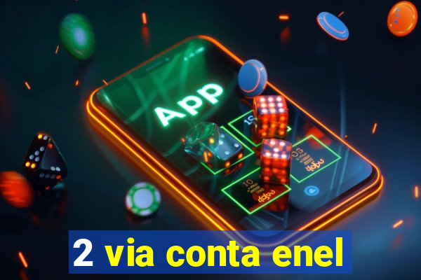 2 via conta enel